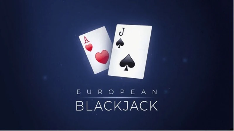Chơi european blackjack ở đâu?